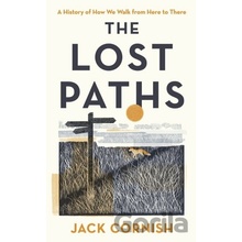 The Lost Paths - Jack Cornish