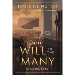 The Will of the Many (ISBN: 9781668093290)