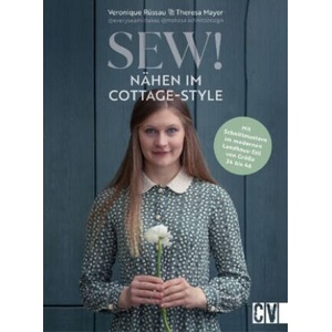 Sew! Nähen im Cottage-Style | Theresa Mayer (ISBN: 9783841067654)
