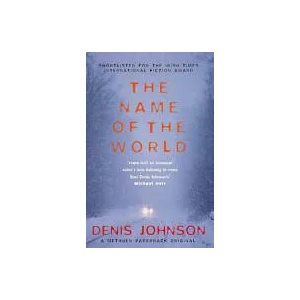 Name of the World | Denis Johnson (ISBN: 9780413771605)