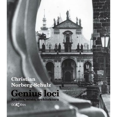 Genius loci, Krajina, místo, architektura