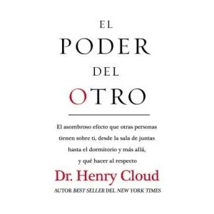 El Poder del Otro | Henry Cloud (ISBN: 9780829767513)