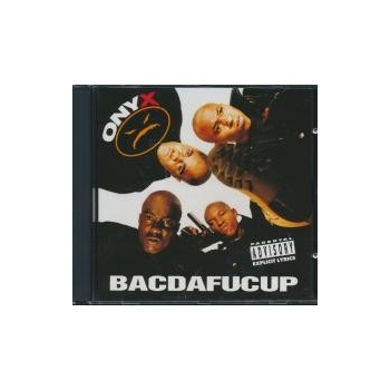 Onyx - Bacdafucup - CD