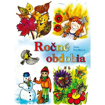 Ročné obdobia - Jana Pavlíková