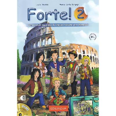 Forte! 2 Libro dello studente ed esercizi - Lucia Maddii