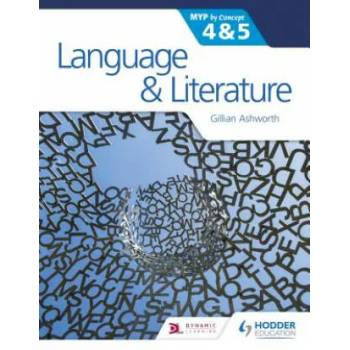 Image 1 of Language and Literature for the IB MYP 4 & 5 | Gillian Ashworth