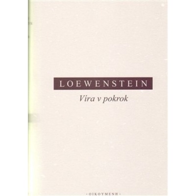 Víra v pokrok - W. Lowenstein Betřich