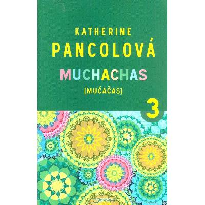 Muchachas MUČAČAS III.