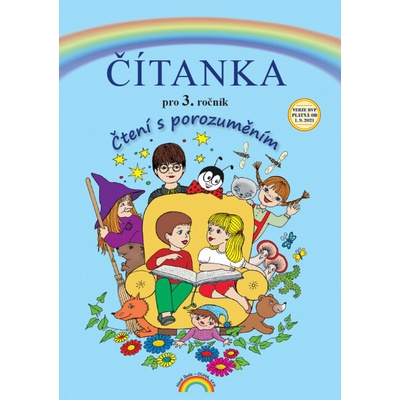 Čítanka 3, Čtení s porozuměním - Zita Janáčková, Thea Vieweghová, Tereza Janáčková