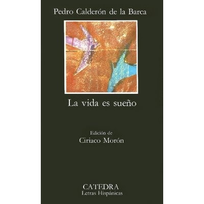 La Vida Es Sueno De La Barca Pedro CalderonPaperback