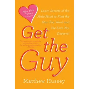 Image 1 of Get the Guy | Matthew Hussey, Stephen Hussey
