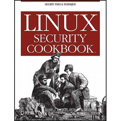 Linux Security Cookbook | Daniel Barrett, Richard Silverman, Robert G. Byrnes