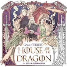 House of the Dragon: The Official Coloring Book