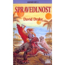 Northův svět 3: Spravedlnost - David Drake