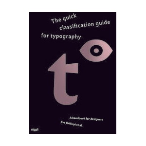 Quick Classification Guide for Typography | Eva Kubinyi (ISBN: 9783721210491)