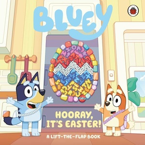 Bluey: Hooray, It’s Easter! (ISBN: 9780241669778)