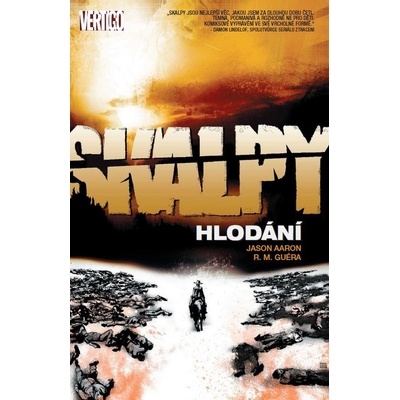 Skalpy 6 - Hlodání