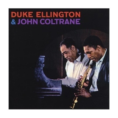 Duke Ellington & John Coltrane - Duke Ellington and John Coltrane CD