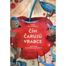 Čím čarujú vrabce