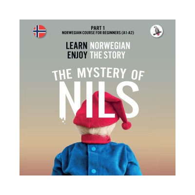 The Mystery of Nils. Part 1 - Norwegian Course for Beginners. Learn Norwegian - Enjoy the Story.