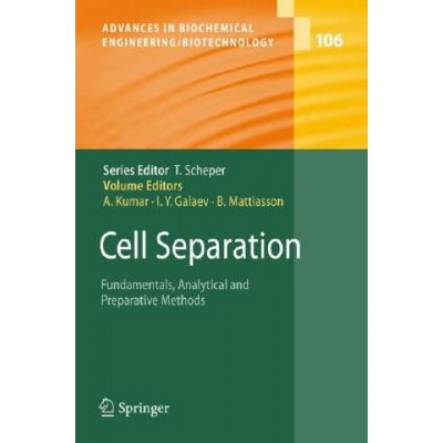Cell Separation - Ashok Kumar, Igor Yu Galaev, Bo Mattiasson