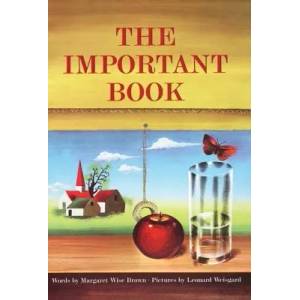 The Important Book | Margaret Wise Brown (ISBN: 9780060207205)