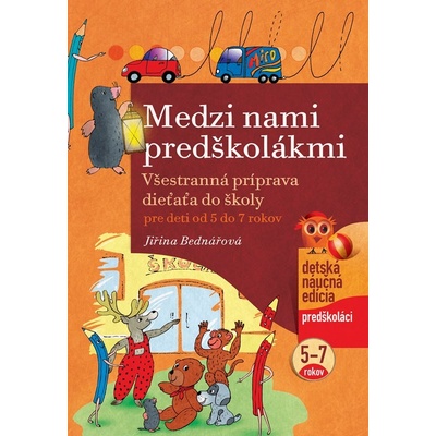 Medzi nami predškolákmi - Jiřina Bednářová