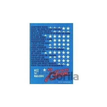 Než se narodil jazz