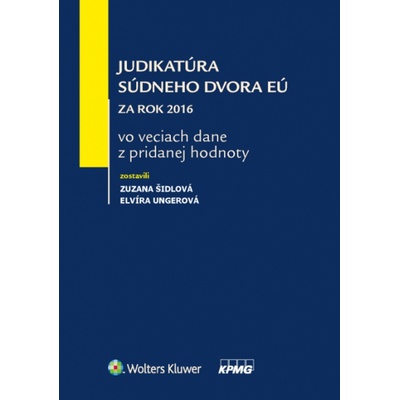 Judikatúra Súdneho dvora EÚ za rok 2016