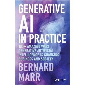 GENERATIVE AI IN PRACTICE | MARR BERNARD (ISBN: 9781394245567)
