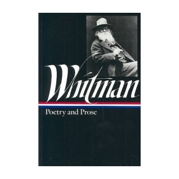 Whitman: Poetry and Prose Whitman WaltPevná vazba