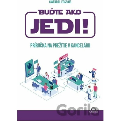 Buďte ako JEDI!Fossois Gwendal
