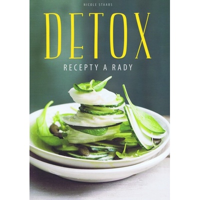 Detox Recepty a rady