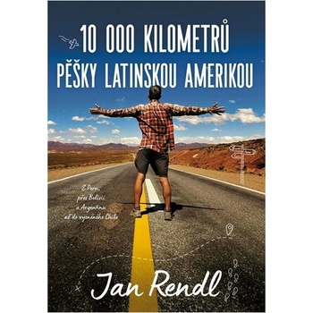 Cesta Jižní Amerikou pokračuje - Jan Rendl