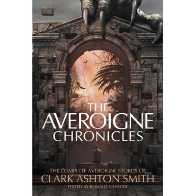 Averoigne Chronicles | Clark Ashton Smith
