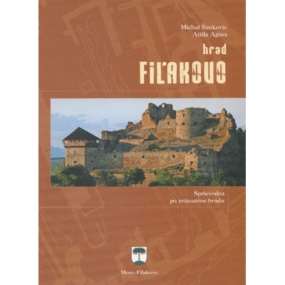 Hrad Fiľakovo Michal Šimkovic