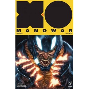 X-O Manowar Volume 4: Visigoth | Matt Kindt (2018)