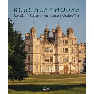 Burghley House | Ashley Hicks (ISBN: 9780847875542)