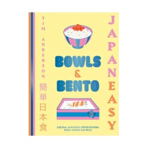 JAPANEASY BOWLS AND BENTO | Tim Anderson (ISBN: 9788419466013)