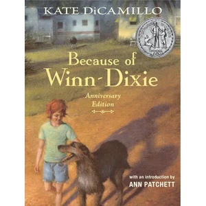 Because of Winn-Dixie Anniversary Edition (ISBN: 9781536214345)