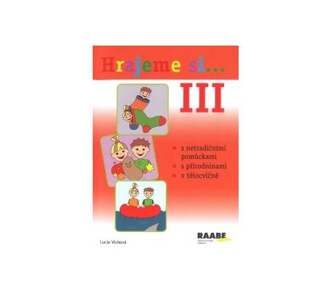 Hrajeme si...3