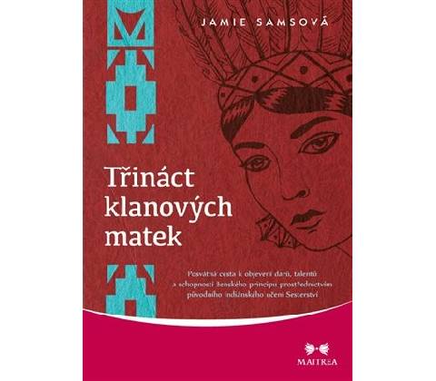 Třináct klanových matek