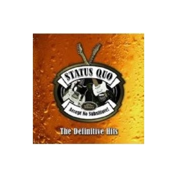 STATUS QUO: ACCEPT NO SUBSTITUTE! CD