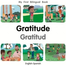 My First Bilingual Book-Gratitude English-Spanish Billings PatriciaBoard Books