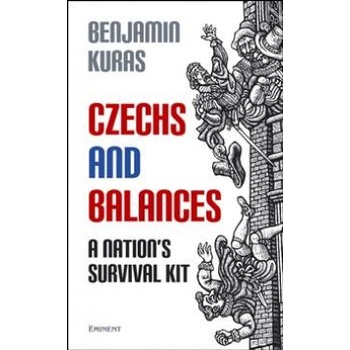 Czechs and Balances anglická verze - Kuras Benjamin