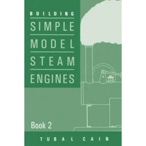 Building Simple Model Steam Engines | Tubal Cain (1998)
