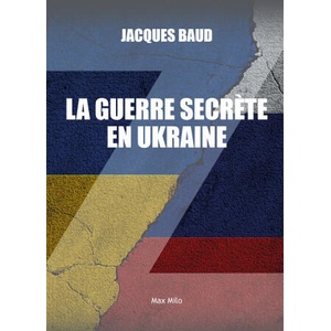 La guerre secrète en Ukraine | Baud (ISBN: 9782315024216)