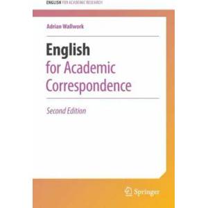 English for Academic Correspondence | Adrian Wallwork (ISBN: 9783319264332)