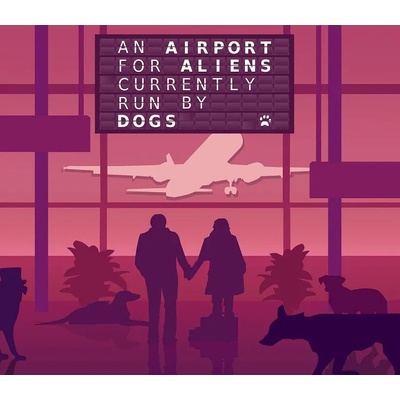 An Airport for Aliens Currently Run By Dogs