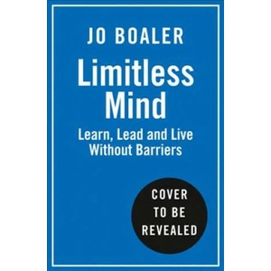Limitless Mind | Jo Boaler (ISBN: 9780008305666)